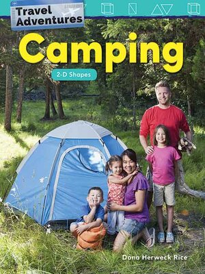 cover image of Travel Adventures: Camping: 2-D Shapes